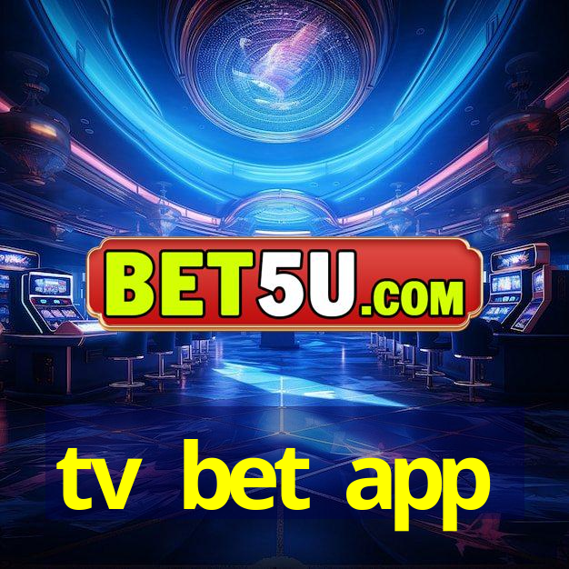 tv bet app